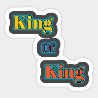 King of king Sticker